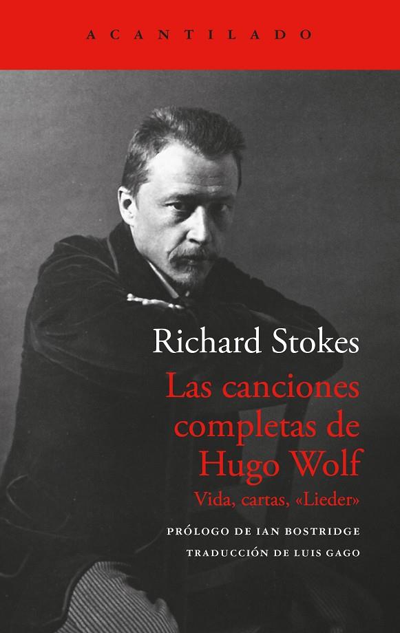 LAS CANCIONES COMPLETAS DE HUGO WOLF | 9788419958914 | STOKES, RICHARD | Galatea Llibres | Llibreria online de Reus, Tarragona | Comprar llibres en català i castellà online