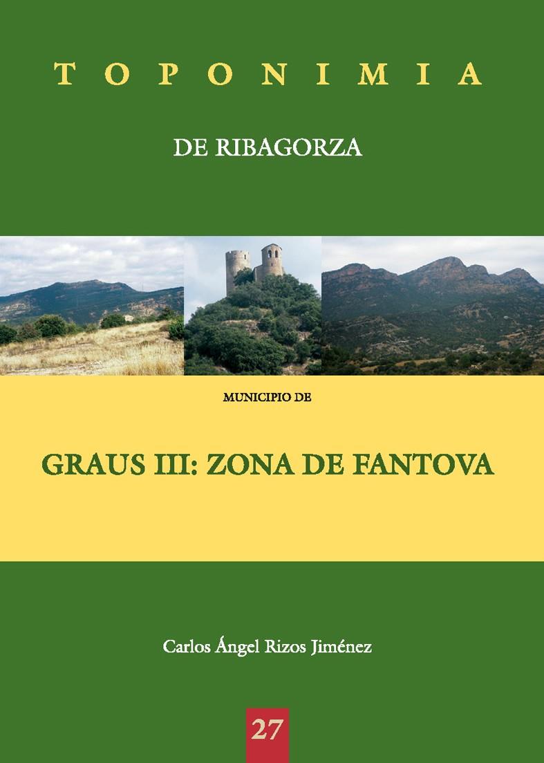 TOPONIMIA DE RIBAGORZA, GRAUS 3 | 9788497432436 | RIZOS, CARLOS | Galatea Llibres | Librería online de Reus, Tarragona | Comprar libros en catalán y castellano online