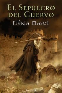 SEPULCRO DEL CUERVO, EL | 9788466649995 | MASOT VILARDELL, NURIA | Galatea Llibres | Librería online de Reus, Tarragona | Comprar libros en catalán y castellano online