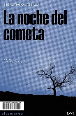 LA NOCHE DEL COMETA | 9788418481154 | VASSALLI, SEBASTIANO | Galatea Llibres | Librería online de Reus, Tarragona | Comprar libros en catalán y castellano online