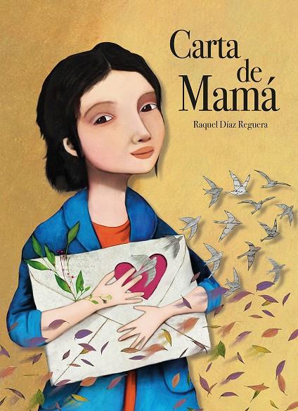 CARTA DE MAMÁ | 9788419607928 | DÍAZ REGUERA, RAQUEL | Galatea Llibres | Llibreria online de Reus, Tarragona | Comprar llibres en català i castellà online