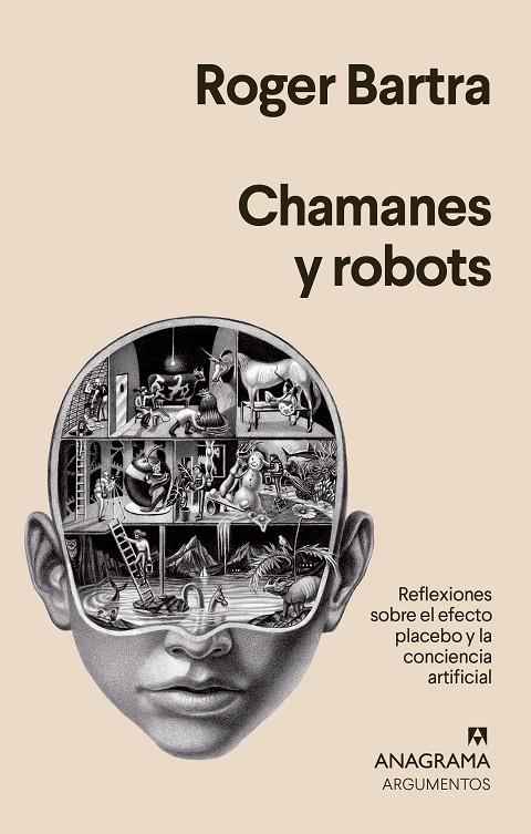 CHAMANES Y ROBOTS | 9788433964441 | BARTRA, ROGER | Galatea Llibres | Librería online de Reus, Tarragona | Comprar libros en catalán y castellano online