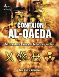 CONEXION AL-QAEDA | 9788497632379 | VILLAMARIN PULIDO, LUIS | Galatea Llibres | Librería online de Reus, Tarragona | Comprar libros en catalán y castellano online