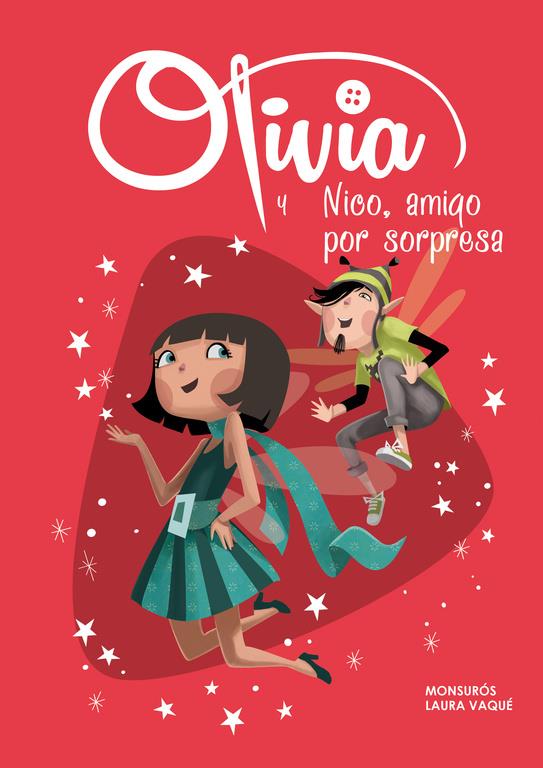 OLIVIA Y NICO, AMIGO POR SORPRESA (OLIVIA, 6) | 9788448844134 | VAQUÉ, LAURA; CASAS, MONTSERRAT | Galatea Llibres | Llibreria online de Reus, Tarragona | Comprar llibres en català i castellà online