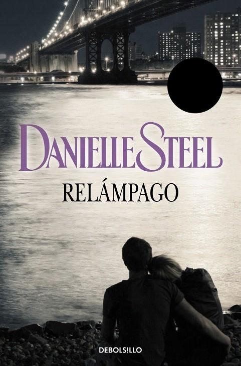 RELAMPAGO | 9788497592482 | STEEL, DANIELLE | Galatea Llibres | Llibreria online de Reus, Tarragona | Comprar llibres en català i castellà online