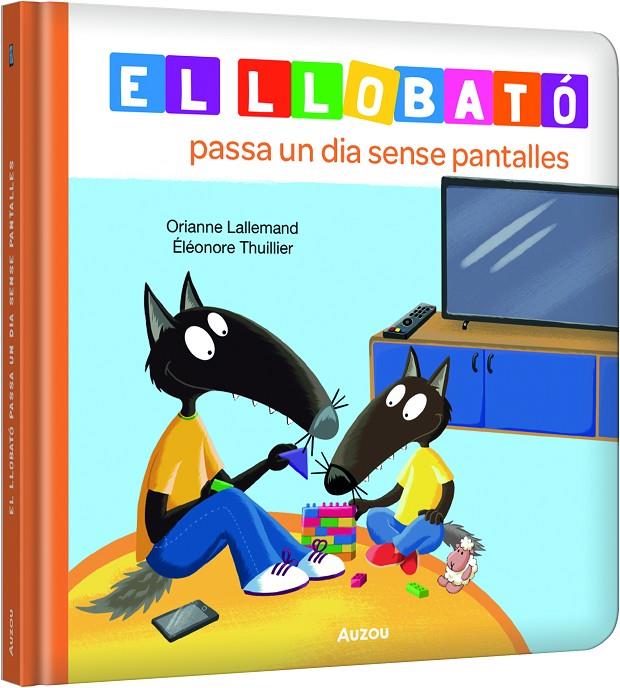 EL LLOBATÓ PASSA UN DIA SENSE PANTALLES | 9791039576222 | LALLEMAND, ORIANNE/THUILLIER, ÉLÉONORE | Galatea Llibres | Librería online de Reus, Tarragona | Comprar libros en catalán y castellano online