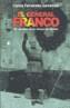 GENERAL FRANCO, EL | 9788484326908 | FERNANDEZ SANTANDER, CARLOS | Galatea Llibres | Librería online de Reus, Tarragona | Comprar libros en catalán y castellano online