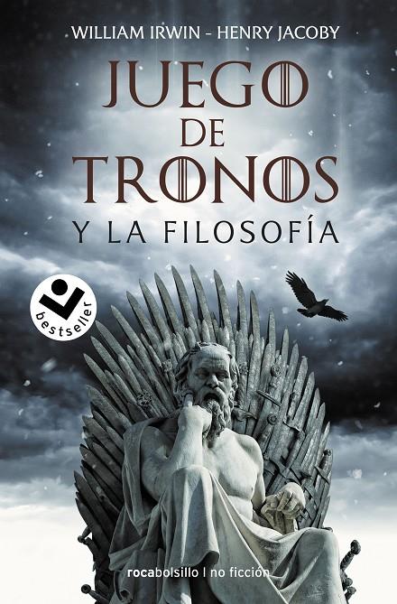 JUEGO DE TRONOS Y LA FILOSOFÍA | 9788418850011 | IRWIN, WILLIAM/JACOBY, HENRY | Galatea Llibres | Llibreria online de Reus, Tarragona | Comprar llibres en català i castellà online