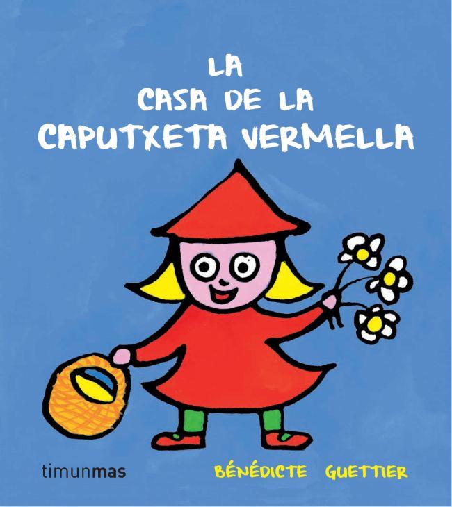 LA CASA DE LA CAPUTXETA VERMELLA | 9788499327228 | DIVERSOS AUTORS | Galatea Llibres | Librería online de Reus, Tarragona | Comprar libros en catalán y castellano online