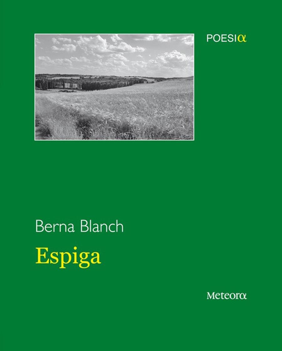 ESPIGA | 9788495623980 | BLANCH, BERNA | Galatea Llibres | Librería online de Reus, Tarragona | Comprar libros en catalán y castellano online