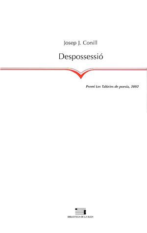 DESPOSSESSIO | 9788479359638 | CONNILL, JOSEP J. | Galatea Llibres | Librería online de Reus, Tarragona | Comprar libros en catalán y castellano online