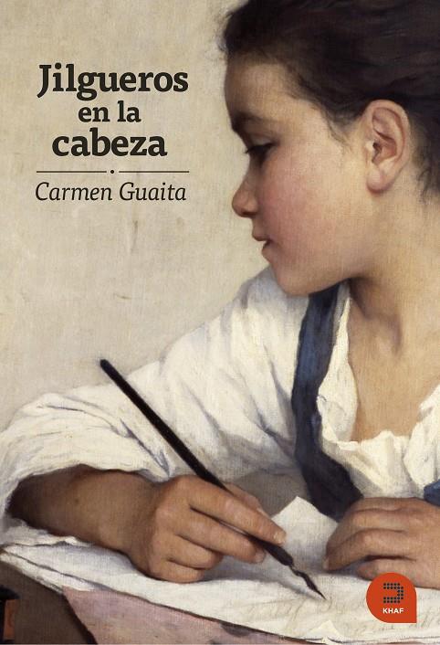 JILGUEROS EN LA CABEZA | 9788415995104 | GUAITA, CARMEN | Galatea Llibres | Librería online de Reus, Tarragona | Comprar libros en catalán y castellano online