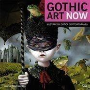 GOTHIC ART NOW. | 9788425222856 | BECKET-GRIFFITH, JASMINE | Galatea Llibres | Librería online de Reus, Tarragona | Comprar libros en catalán y castellano online