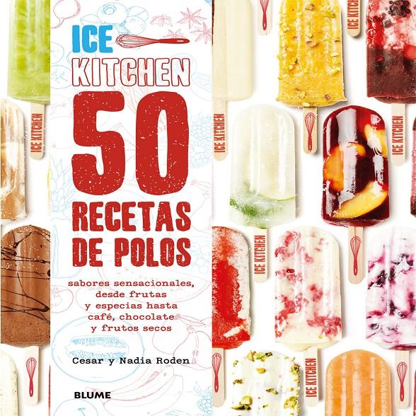 50 RECETAS DE POLOS | 9788416138371 | RODEN, CESAR/RODEN, NADIA | Galatea Llibres | Llibreria online de Reus, Tarragona | Comprar llibres en català i castellà online