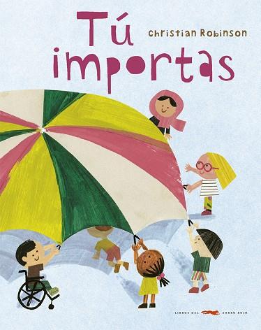 TÚ IMPORTAS | 9788412152142 | ROBINSON, CHRISTIAN | Galatea Llibres | Llibreria online de Reus, Tarragona | Comprar llibres en català i castellà online