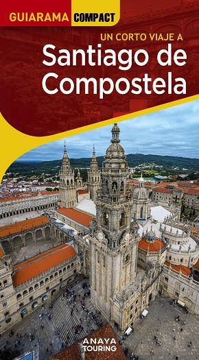 SANTIAGO DE COMPOSTELA GUIARAMA 2025 | 9788491588801 | MURADO LÓPEZ, MIGUEL ANXO | Galatea Llibres | Librería online de Reus, Tarragona | Comprar libros en catalán y castellano online