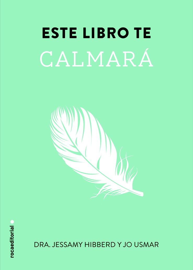 ESTE LIBRO TE CALMARÁ | 9788499189086 | HIBBERD, JESSAMY | Galatea Llibres | Llibreria online de Reus, Tarragona | Comprar llibres en català i castellà online