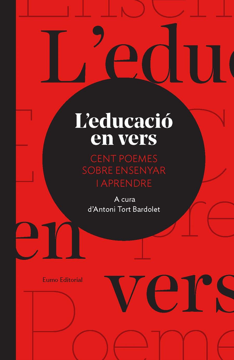 L'EDUCACIó EN VERS | 9788497666121 | TORT BARDOLET, ANTONI | Galatea Llibres | Llibreria online de Reus, Tarragona | Comprar llibres en català i castellà online