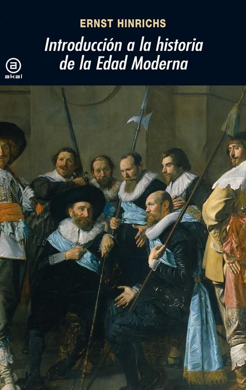 INTRODUCCION A LA HISTORIA DE LA EDAD MODERNA | 9788446015703 | HINRICHS,ERNST | Galatea Llibres | Llibreria online de Reus, Tarragona | Comprar llibres en català i castellà online
