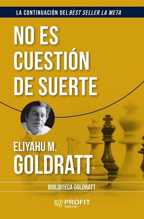 NO ES CUESTIÓN DE SUERTE | 9788410235977 | GOLDRATT, ELIYAHU M. | Galatea Llibres | Librería online de Reus, Tarragona | Comprar libros en catalán y castellano online