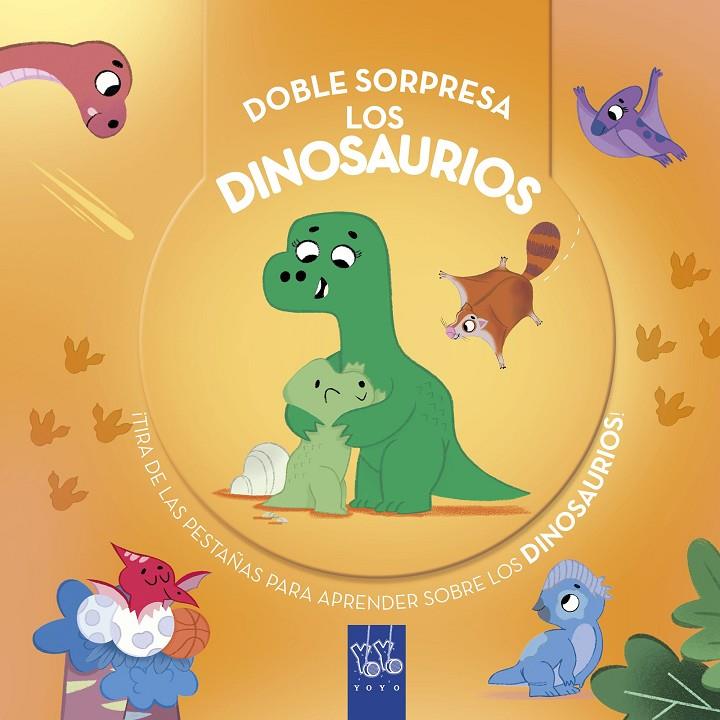 DOBLE SORPRESA. LOS DINOSAURIOS | 9788408299257 | Galatea Llibres | Librería online de Reus, Tarragona | Comprar libros en catalán y castellano online