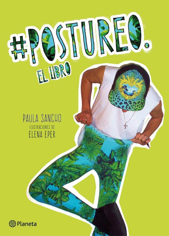 #POSTUREO | 9788408133759 | SANCHO, PAULA | Galatea Llibres | Llibreria online de Reus, Tarragona | Comprar llibres en català i castellà online