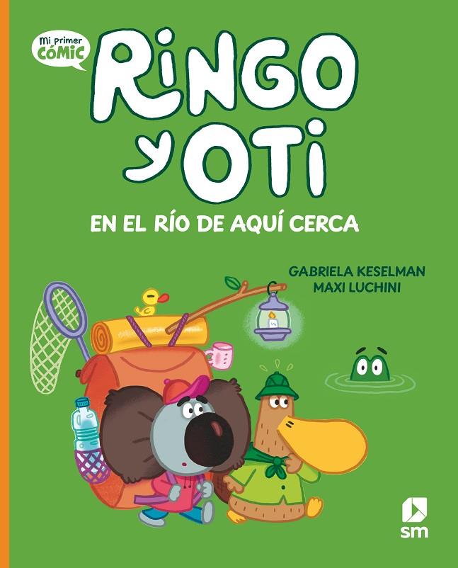 RINGO Y OTI EN EL RÍO DE AQUÍ CERCA | 9788411827102 | KESELMAN, GABRIELA | Galatea Llibres | Llibreria online de Reus, Tarragona | Comprar llibres en català i castellà online