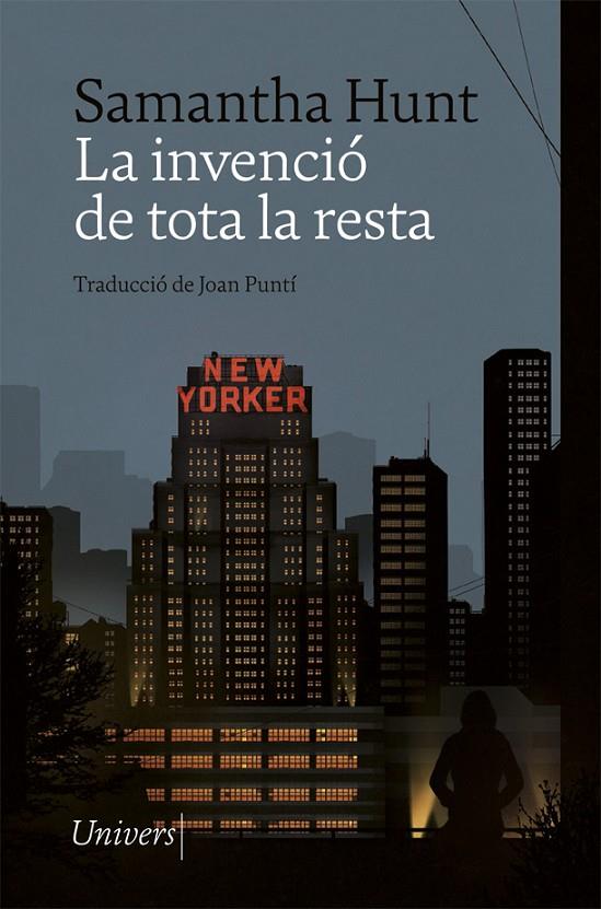 LA INVENCIÓ DE TOTA LA RESTA | 9788418375293 | HUNT, SAMANTHA | Galatea Llibres | Librería online de Reus, Tarragona | Comprar libros en catalán y castellano online
