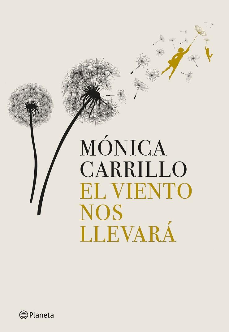 EL VIENTO NOS LLEVARÁ | 9788408269274 | CARRILLO, MÓNICA | Galatea Llibres | Librería online de Reus, Tarragona | Comprar libros en catalán y castellano online