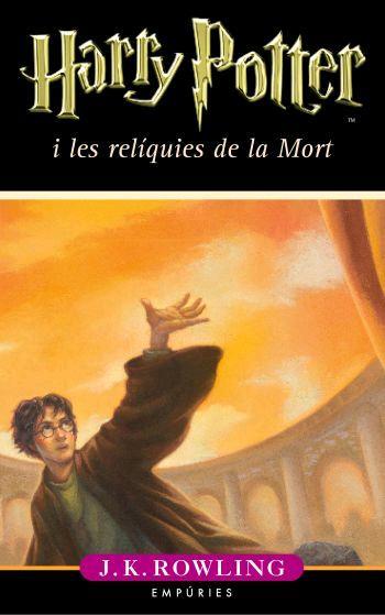 HARRY POTTER I LES RELIQUIES DE LA MORT | 9788497872850 | ROWLING, J.K. | Galatea Llibres | Llibreria online de Reus, Tarragona | Comprar llibres en català i castellà online