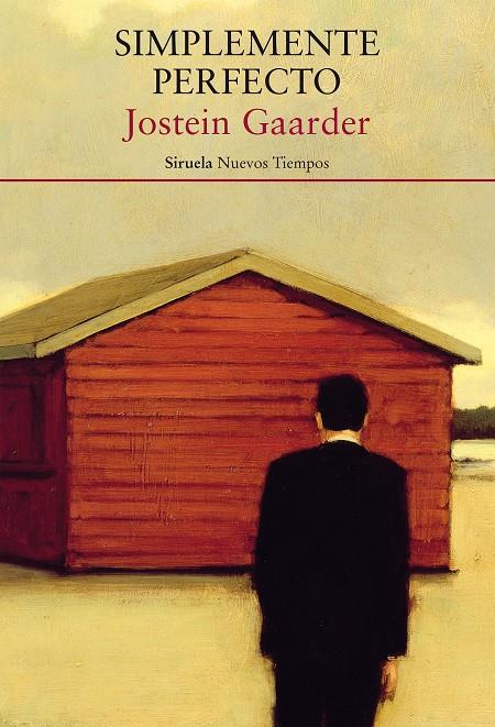 SIMPLEMENTE PERFECTO | 9788417996895 | GAARDER, JOSTEIN | Galatea Llibres | Librería online de Reus, Tarragona | Comprar libros en catalán y castellano online