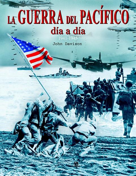 GUERRA DEL PACIFICO, LA | 9788466212274 | DAVISON, JOHN | Galatea Llibres | Librería online de Reus, Tarragona | Comprar libros en catalán y castellano online
