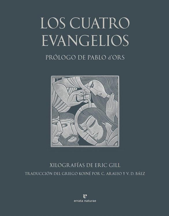 LOS CUATRO EVANGELIOS | 9791387597511 | ANÓNIMO | Galatea Llibres | Librería online de Reus, Tarragona | Comprar libros en catalán y castellano online