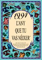 1994 L'ANY QUE TU VAS NEIXER | 9788489589780 | COLLADO BASCOMPTE, ROSA | Galatea Llibres | Librería online de Reus, Tarragona | Comprar libros en catalán y castellano online