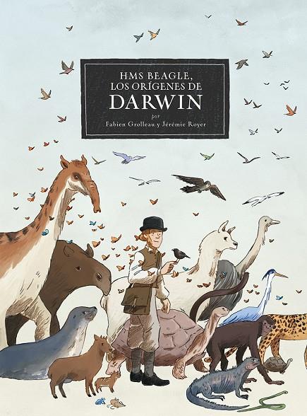 HMS BEAGLE. LOS ORIGENES DE DARWIN | 9788467961805 | GROLLEAU, FABIEN/ROYER, J. | Galatea Llibres | Librería online de Reus, Tarragona | Comprar libros en catalán y castellano online