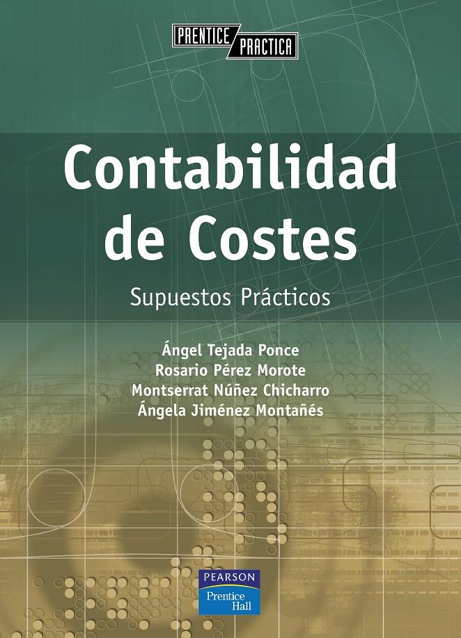 CONTABILIDAD DE COSTES SUPUESTOS PRACTICOS | 9788420541907 | Galatea Llibres | Librería online de Reus, Tarragona | Comprar libros en catalán y castellano online