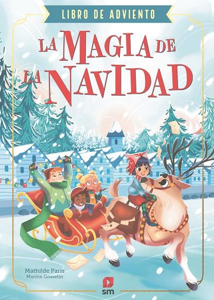 LA MAGIA DE LA NAVIDAD | 9788410550667 | PARIS, MATHILDE | Galatea Llibres | Librería online de Reus, Tarragona | Comprar libros en catalán y castellano online