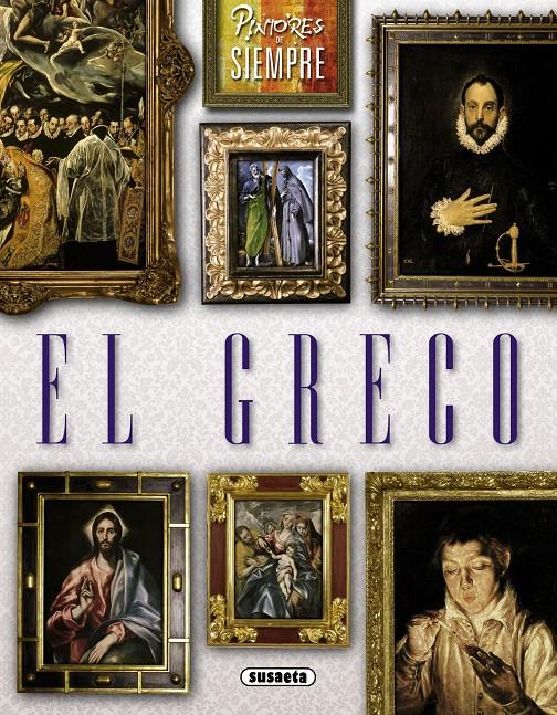 EL GRECO | 9788467740783 | MEDINA, RAQUEL/ARNAU, ELISA | Galatea Llibres | Librería online de Reus, Tarragona | Comprar libros en catalán y castellano online