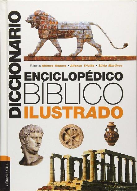 DICCIONARIO ENCICLOPÉDICO BÍBLICO ILUSTRADO | 9788482679082 | ROPERO, ALFONSO | Galatea Llibres | Llibreria online de Reus, Tarragona | Comprar llibres en català i castellà online