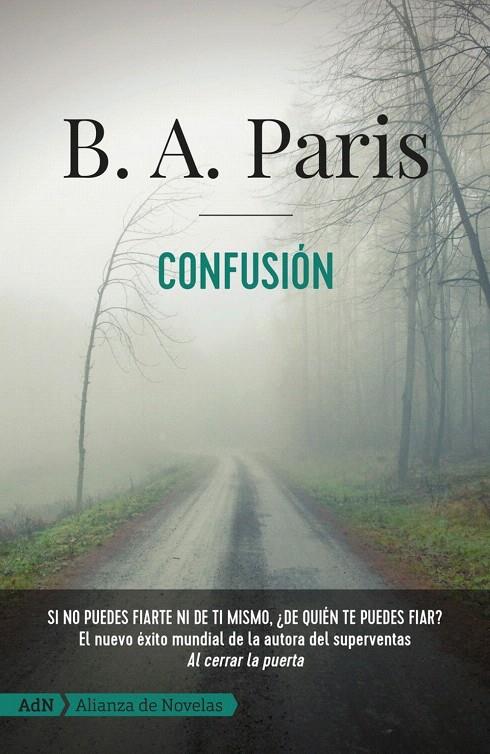 CONFUSIÓN [ADN] | 9788491818540 | PARIS, B. A. | Galatea Llibres | Librería online de Reus, Tarragona | Comprar libros en catalán y castellano online