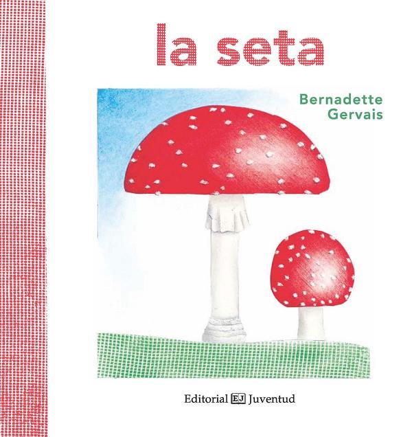 LA SETA | 9788426144171 | GERVAIS, BERNADETTE | Galatea Llibres | Librería online de Reus, Tarragona | Comprar libros en catalán y castellano online