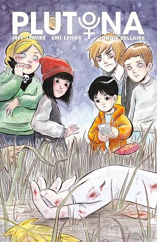 PLUTONA | 9788416880263 | LEMIRE, JEFF/LENOX, EMI | Galatea Llibres | Librería online de Reus, Tarragona | Comprar libros en catalán y castellano online