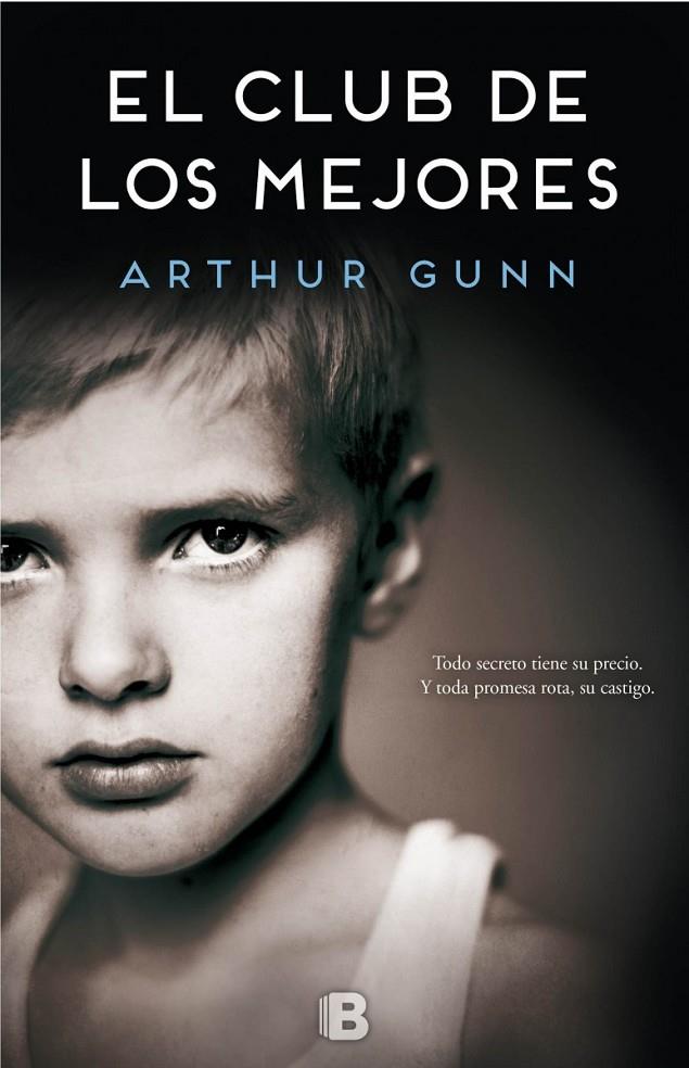 EL CLUB DE LOS MEJORES | 9788466659918 | GUNN, ARTHUR | Galatea Llibres | Llibreria online de Reus, Tarragona | Comprar llibres en català i castellà online