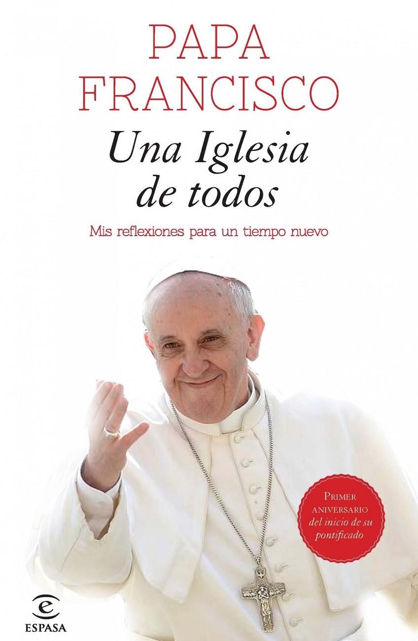 UNA IGLESIA DE TODOS | 9788467040494 | PAPA FRANCISCO | Galatea Llibres | Librería online de Reus, Tarragona | Comprar libros en catalán y castellano online