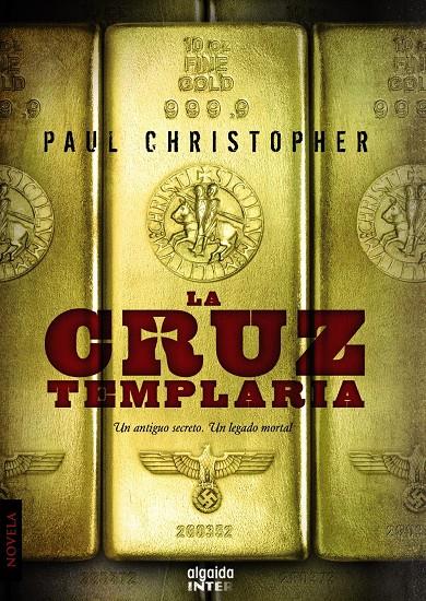 LA CRUZ TEMPLARIA | 9788498777277 | CHRISTOPHER, PAUL | Galatea Llibres | Llibreria online de Reus, Tarragona | Comprar llibres en català i castellà online