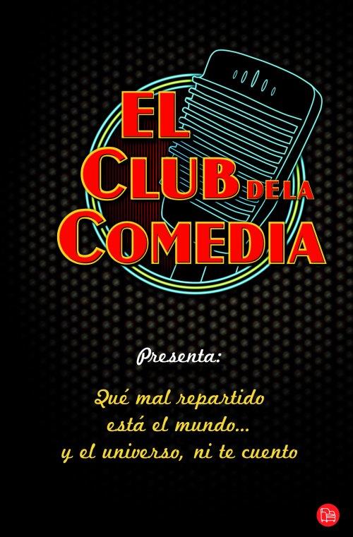 EL CLUB DE LA COMEDIA | 9788466326353 | Galatea Llibres | Llibreria online de Reus, Tarragona | Comprar llibres en català i castellà online
