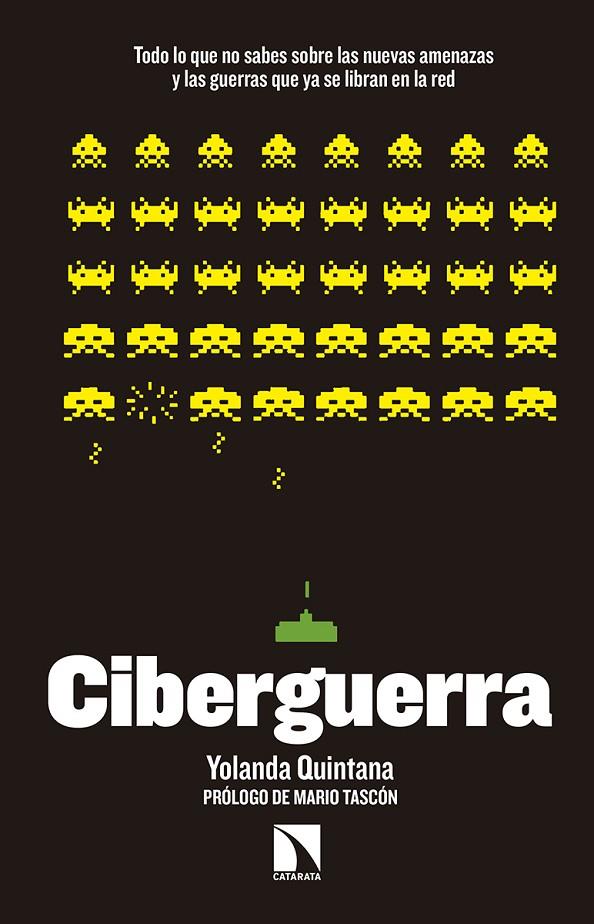 CIBERGUERRA | 9788490971260 | QUINTANA, YOLANDA | Galatea Llibres | Librería online de Reus, Tarragona | Comprar libros en catalán y castellano online