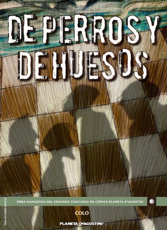 DE PERROS Y DE HUESOS | 9788467491845 | COLO | Galatea Llibres | Llibreria online de Reus, Tarragona | Comprar llibres en català i castellà online