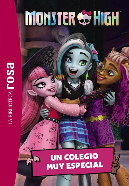 MONSTER HIGH 1. UN COLEGIO MUY ESPECIAL | 9788419804594 | Galatea Llibres | Librería online de Reus, Tarragona | Comprar libros en catalán y castellano online