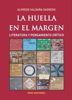 LA HUELLA EN EL MARGEN | 9788484654377 | SALDAÑA SAGREDO, ALFREDO | Galatea Llibres | Llibreria online de Reus, Tarragona | Comprar llibres en català i castellà online